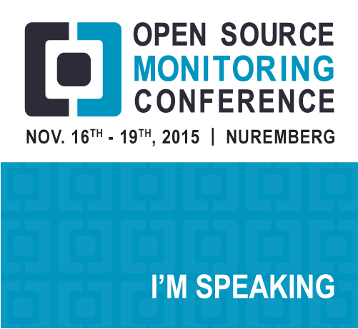 2015 Open Source Monitoring Conference (OSMC 2015)